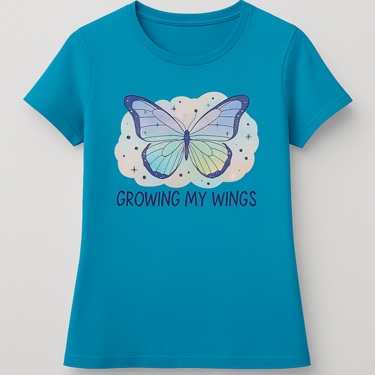 “Growing My Wings” Classic Tee